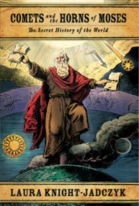 Read Comets and the Horns of Moses today!